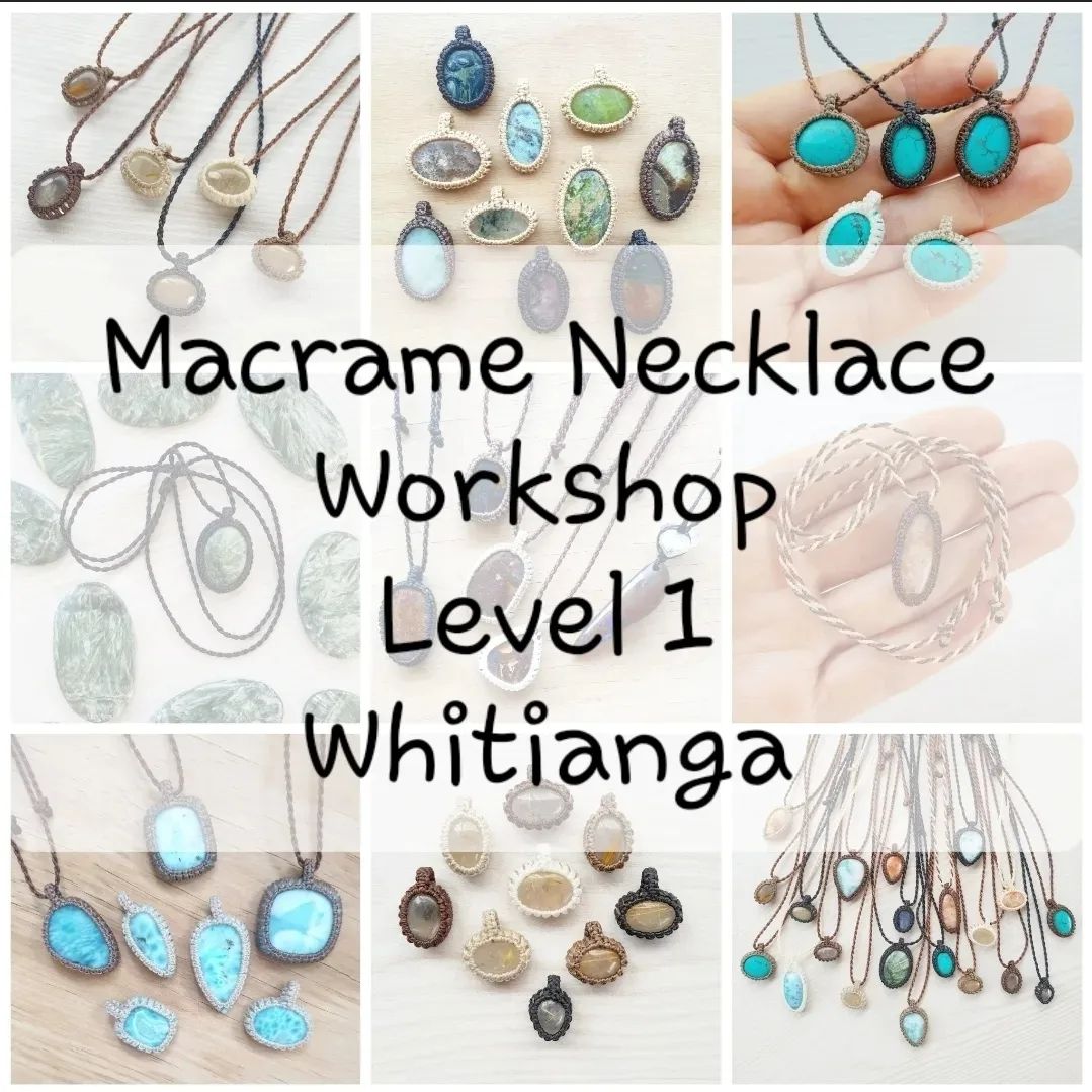 Level 1 : Macrame Necklace Workshop