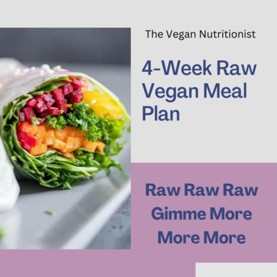 4-Week Raw Food Cleanse | Raw Vegan Meal Plan