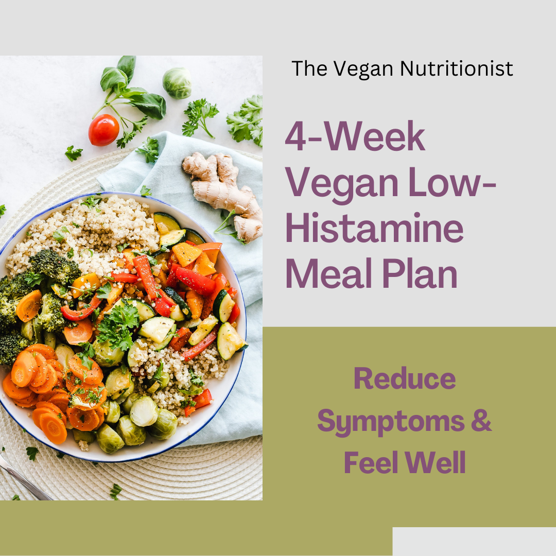 4-Week Vegan Low-Histamine Meal Plan | Low Histamine Vegan Recipes