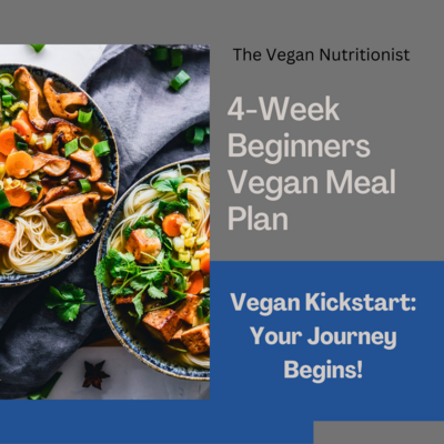 Beginners Vegan 4-Week Meal Plan | Easy Healthy Vegan Meal Plan
