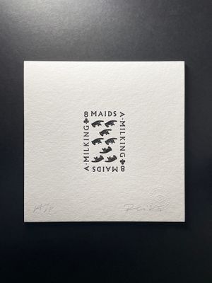 '8 Maids A-Milking' (Artist's Proof)