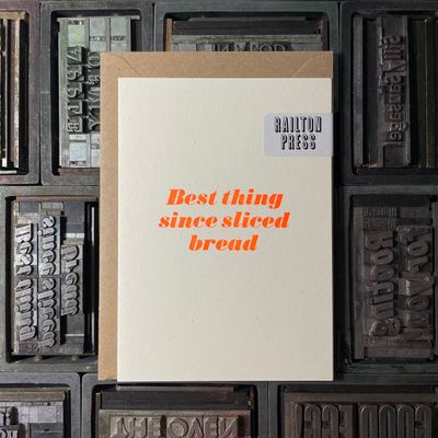 'Best thing since sliced bread' Card