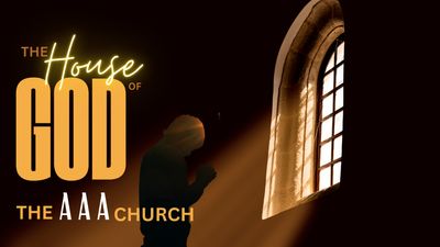 The House Of God "The AAA Church"