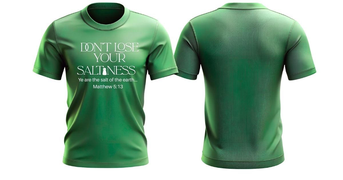 Don't Lose Your Saltiness Tee Don't Lose Your Saltiness Tee
