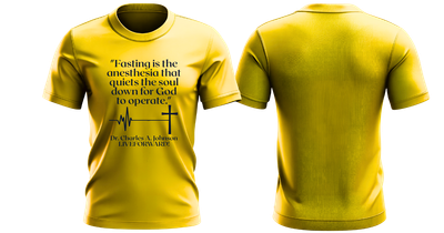 Fasting is the anesthesia that quiets the soul down for God to operate. T-Shirt