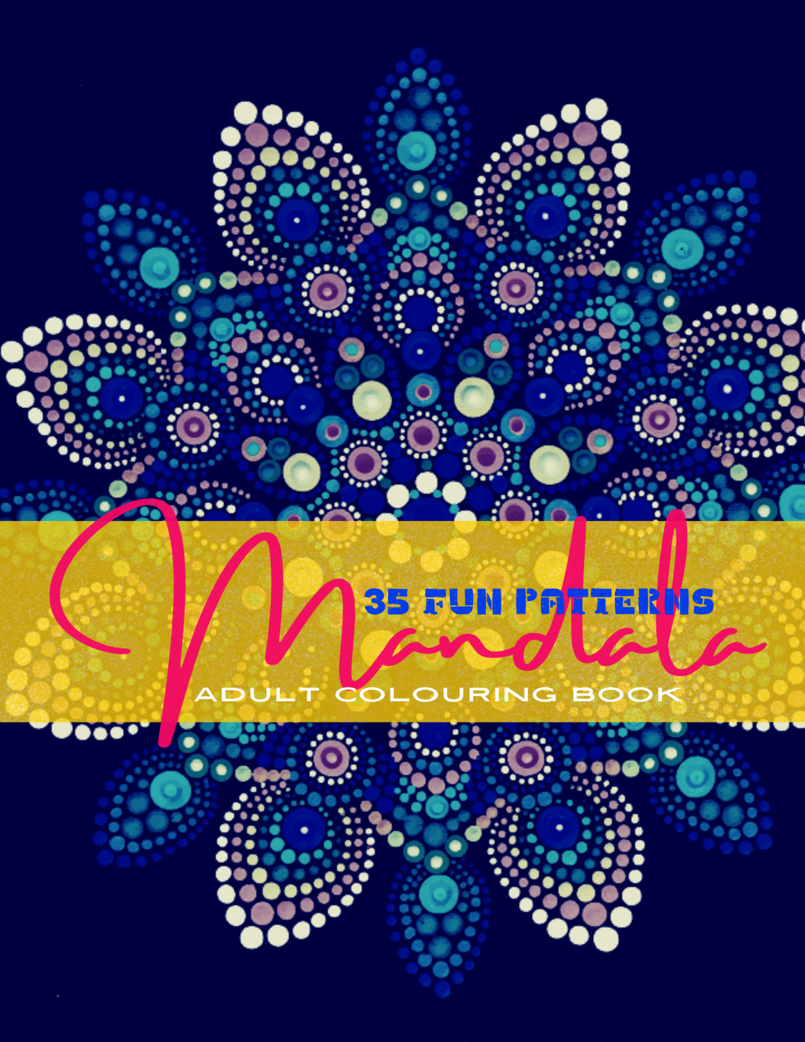 My Adult Mandala Coloring Book