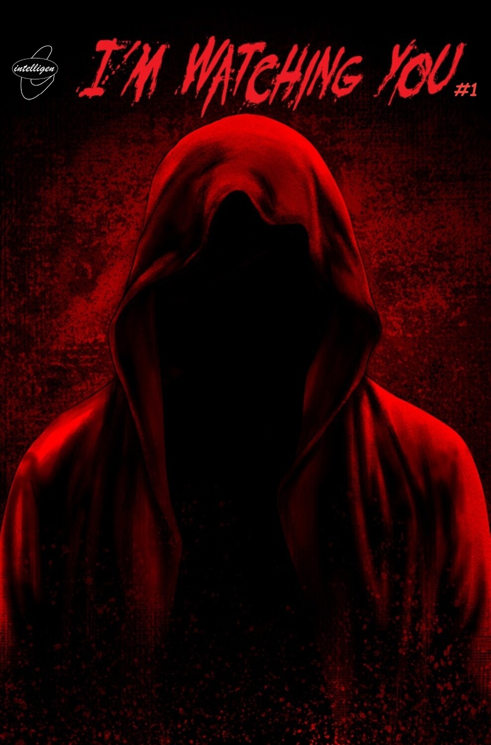 I&#39;m Watching You #1 (Digital only)