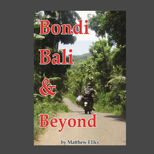 Bondi, Bali &amp; Beyond