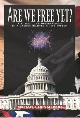 ARE WE FREE YET
PAPERBACK