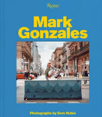 ”Mark Gonzales” Photographs By Sem Rubio