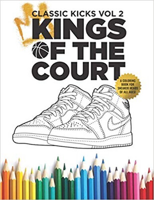 Classic Kicks Vol. 2: Kings Of The Court