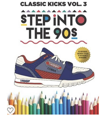 Classic Kicks Vol.3 - Step Into The 90s