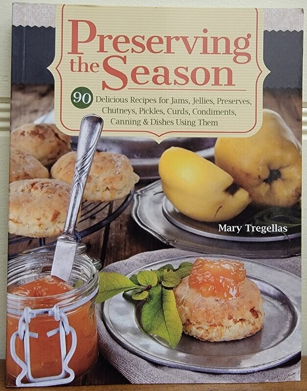 Preserving the Season