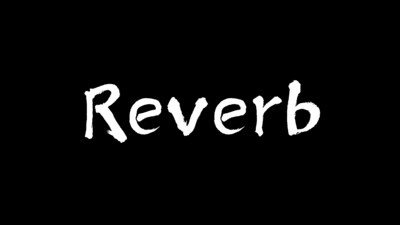 Reverb