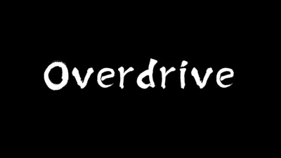 Overdrive