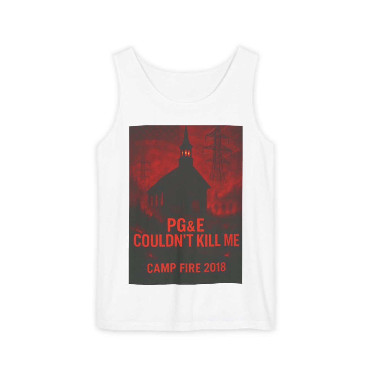 PG&E Couldn't Kill Me tank top Official Patriot Zero Apparel PG&E Couldn't Kill Me tank top Official Patriot Zero Apparel