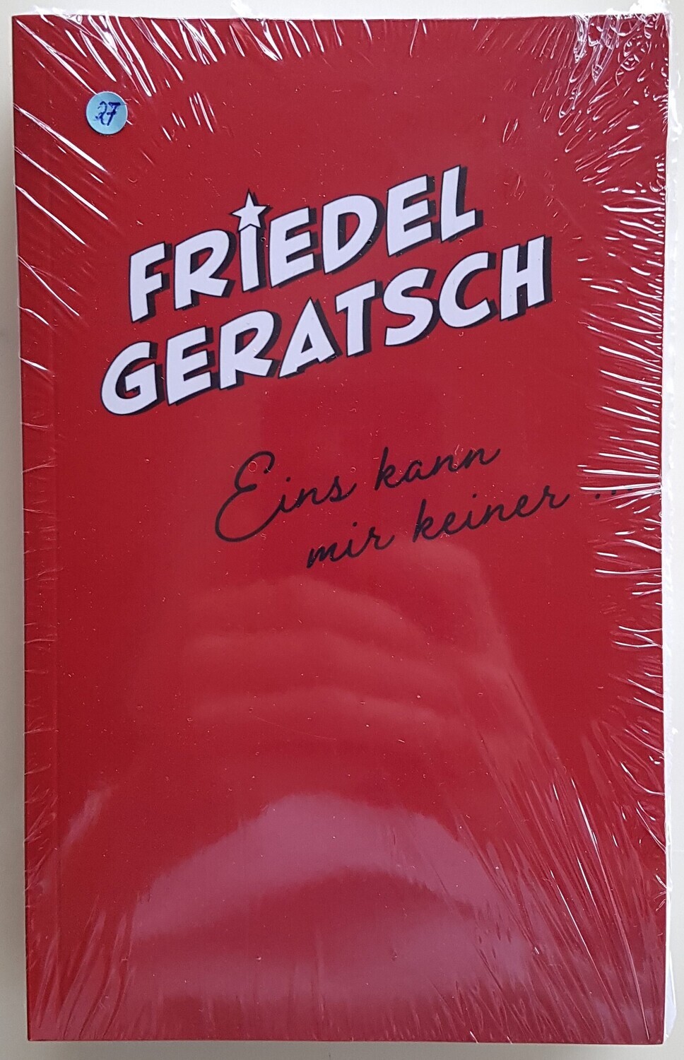 Friedel Geratsch - Eins kann mir keiner Buch &amp; CD