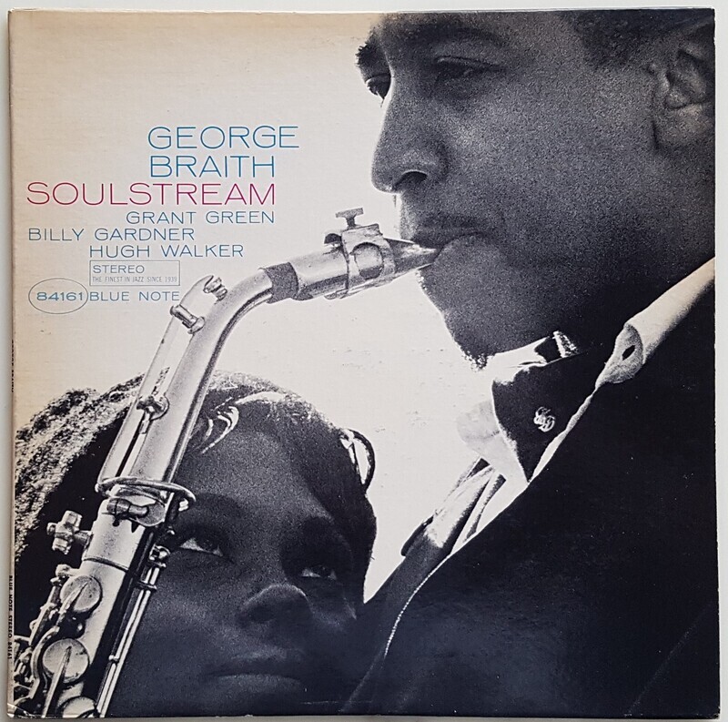 George Braith - Soul Stream