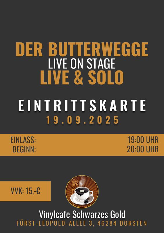 Tickets: Der Butterwegge Solo LIVE@Vinylcafe - 19.09.2025