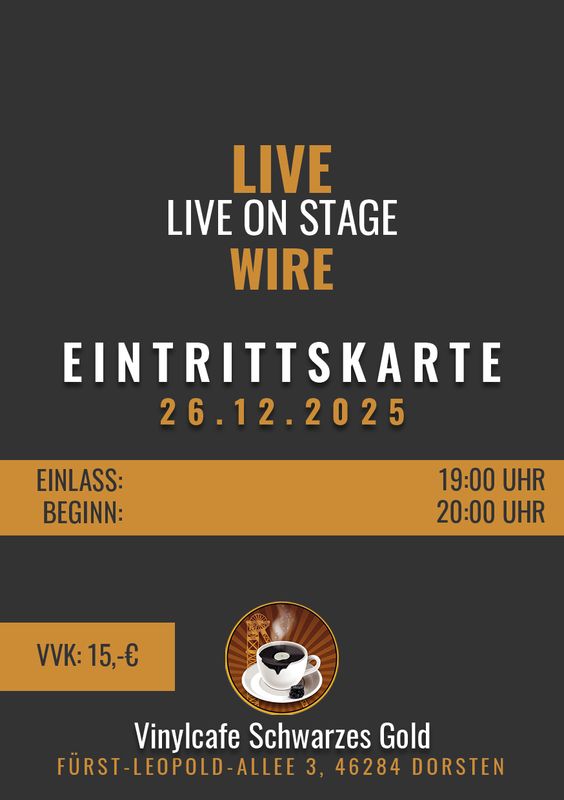 Tickets: Live Wire LIVE@Vinylcafe - 26.12.2025
