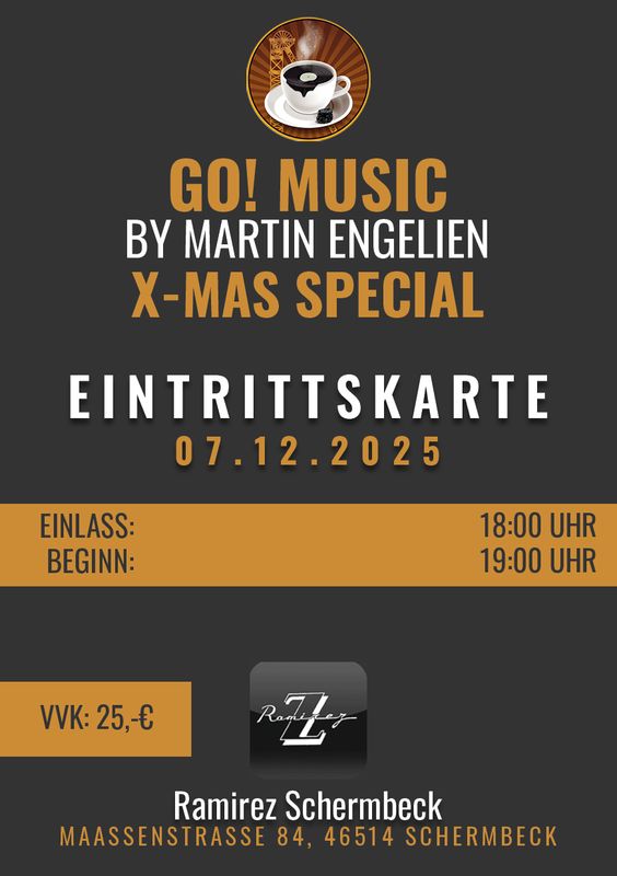 Ticket: GO! Music X-Mas Special LIVE@Ramirez Schermbeck - 07.12.2025