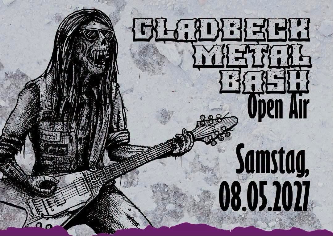Tickets: Gladbeck Metal Bash Open Air 08.05.2027