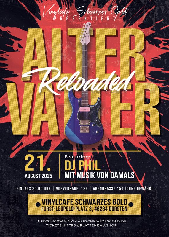 Tickets: Alter Vatter Reloaded Party mit DJ Phil - 21.08.2026