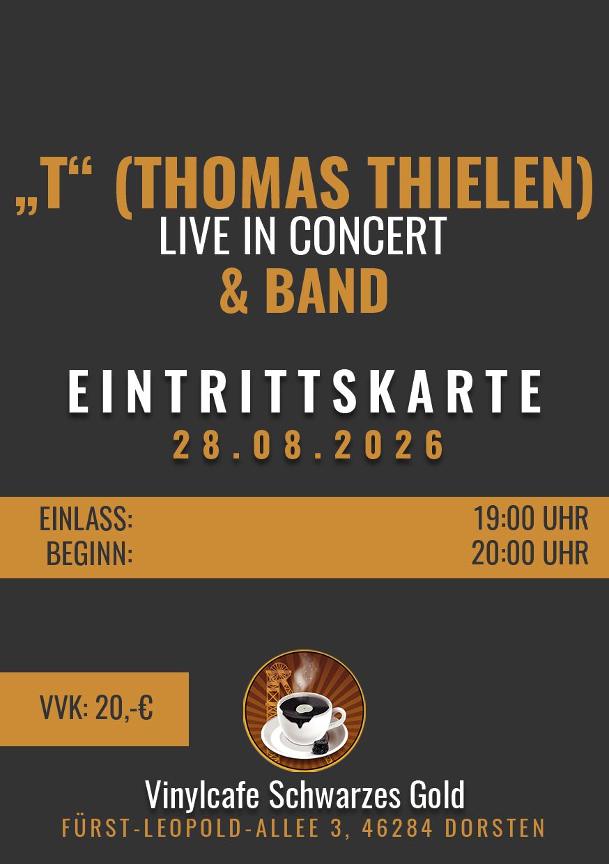 Tickets: "T" &amp; Band (Thomas Thielen) LIVE@Vinylcafe - 28.08.2026