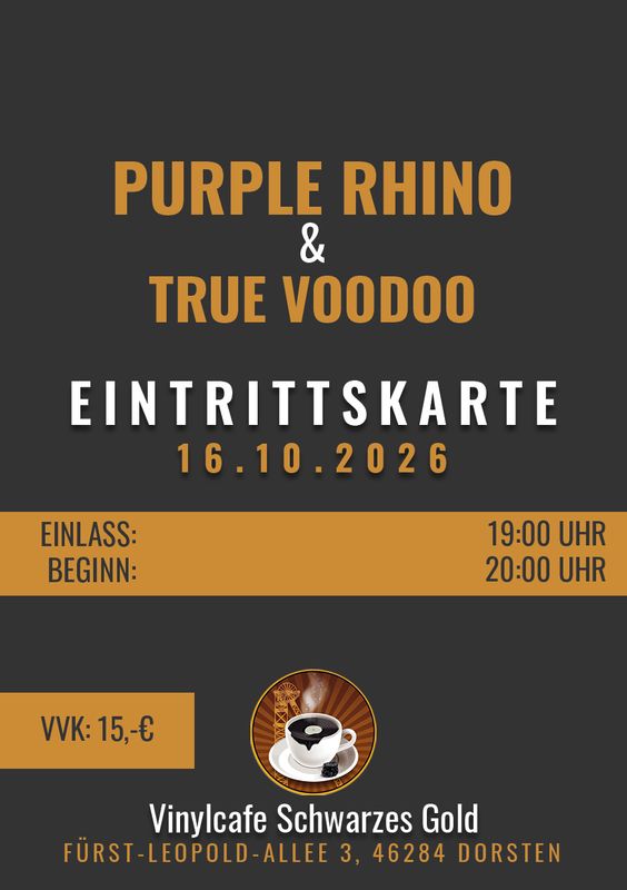 Tickets: Purple Rhino &amp; True Voodoo LIVE@Vinylcafe - 16.10.2026