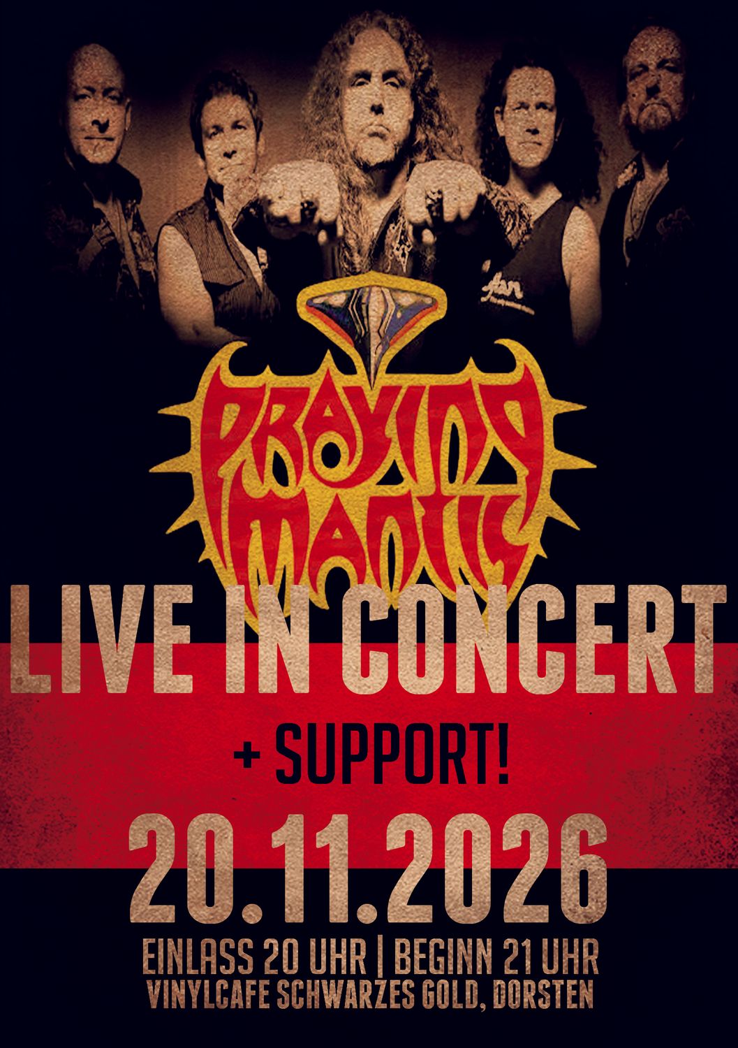 Ticket: Praying Mantis + Support LIVE@Vinylcafe - 20.11.2026