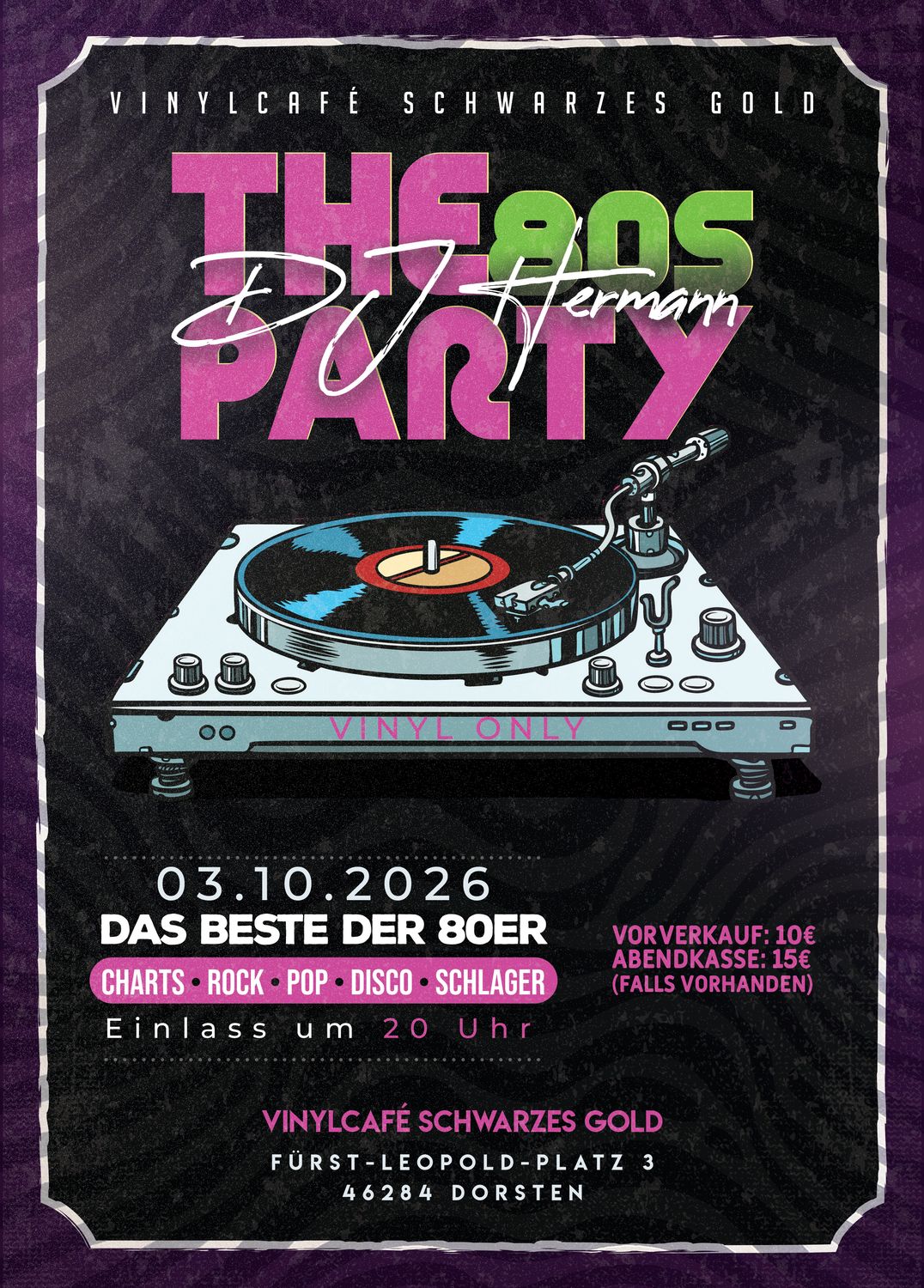 Tickets: 80er Party mit DJ Hermann - 03.10.2026