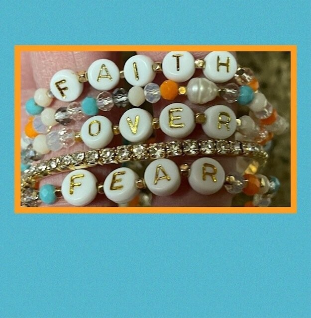 Faith Over Fear Multicolor Bracelets