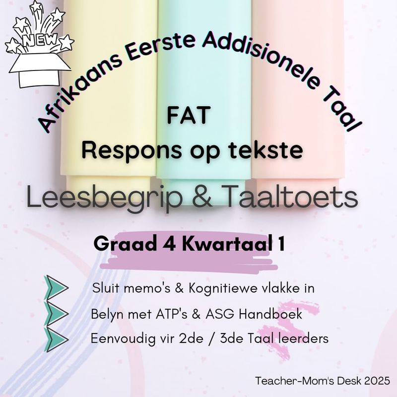 AFRIKAANS EAT FAT GR 4 KW 1 2025 LEESBEGRIP &amp; TAAL