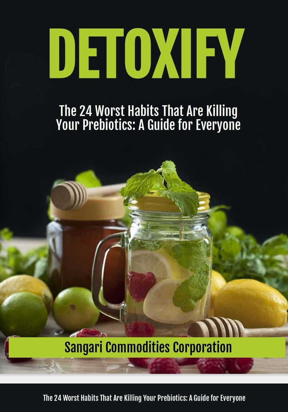 Audiobook: The 24 Worst Habits That Are Killing Your Prebiotics: A Guide for Everyone