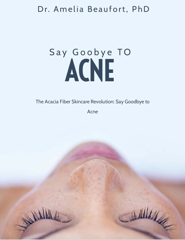 E-book, The Acacia Fiber Skincare Revolution: Say Goodbye to Acne. E-book, The Acacia Fiber Skincare Revolution: Say Goodbye to Acne.