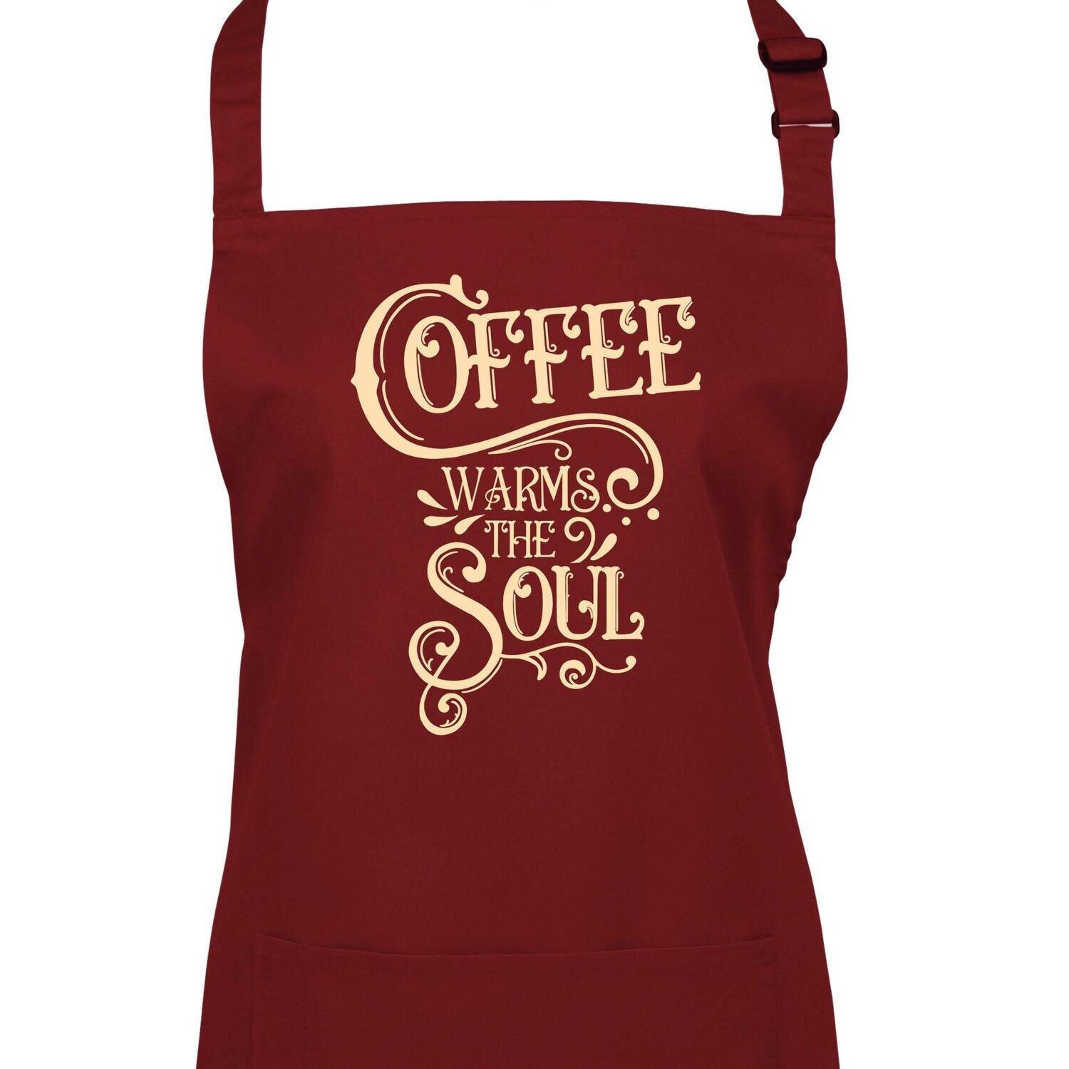 Coffee Warms The Soul. Apron In 23 Colours.