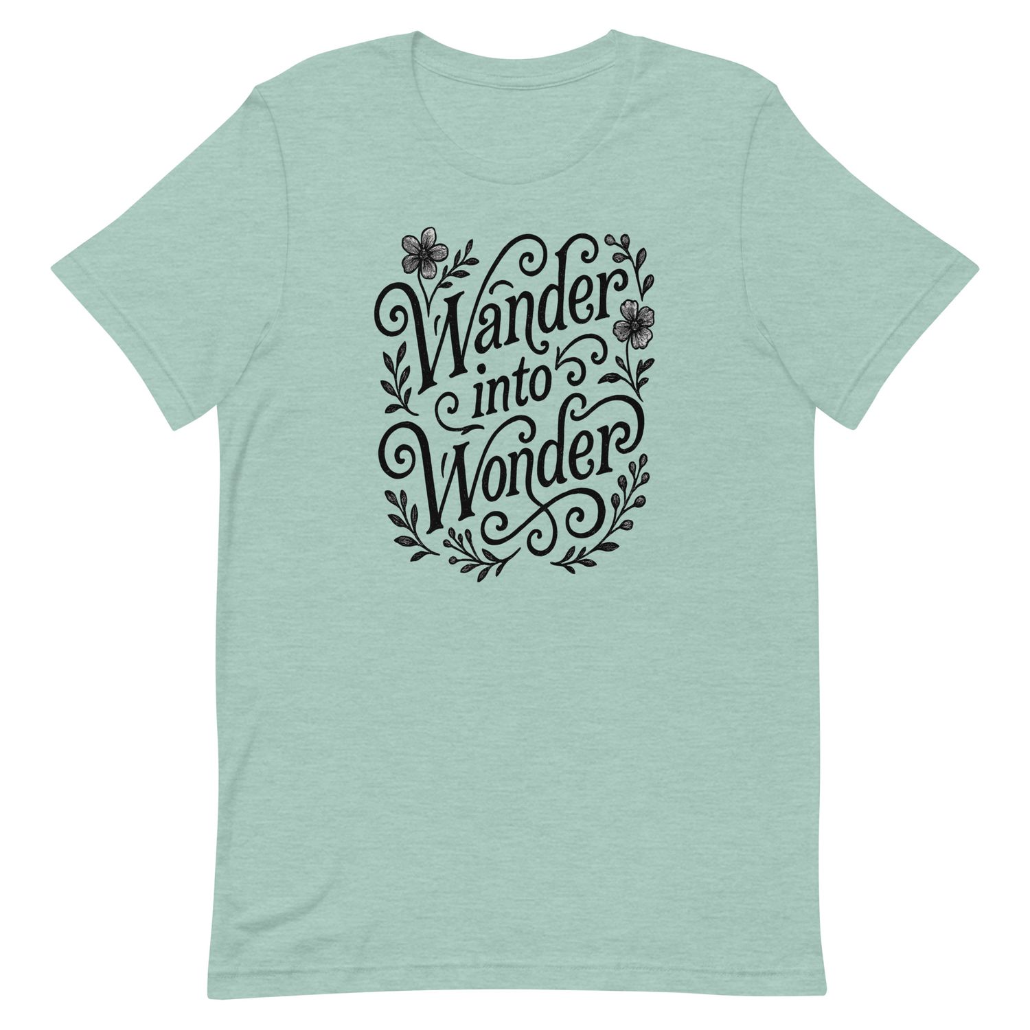 Wander Into Wonder T-Shirt