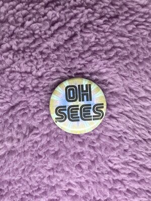 Oh Sees Badge