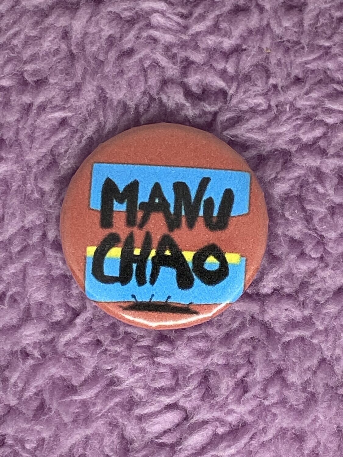 Manu Chao Badge
