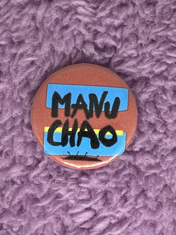 Manu Chao Badge