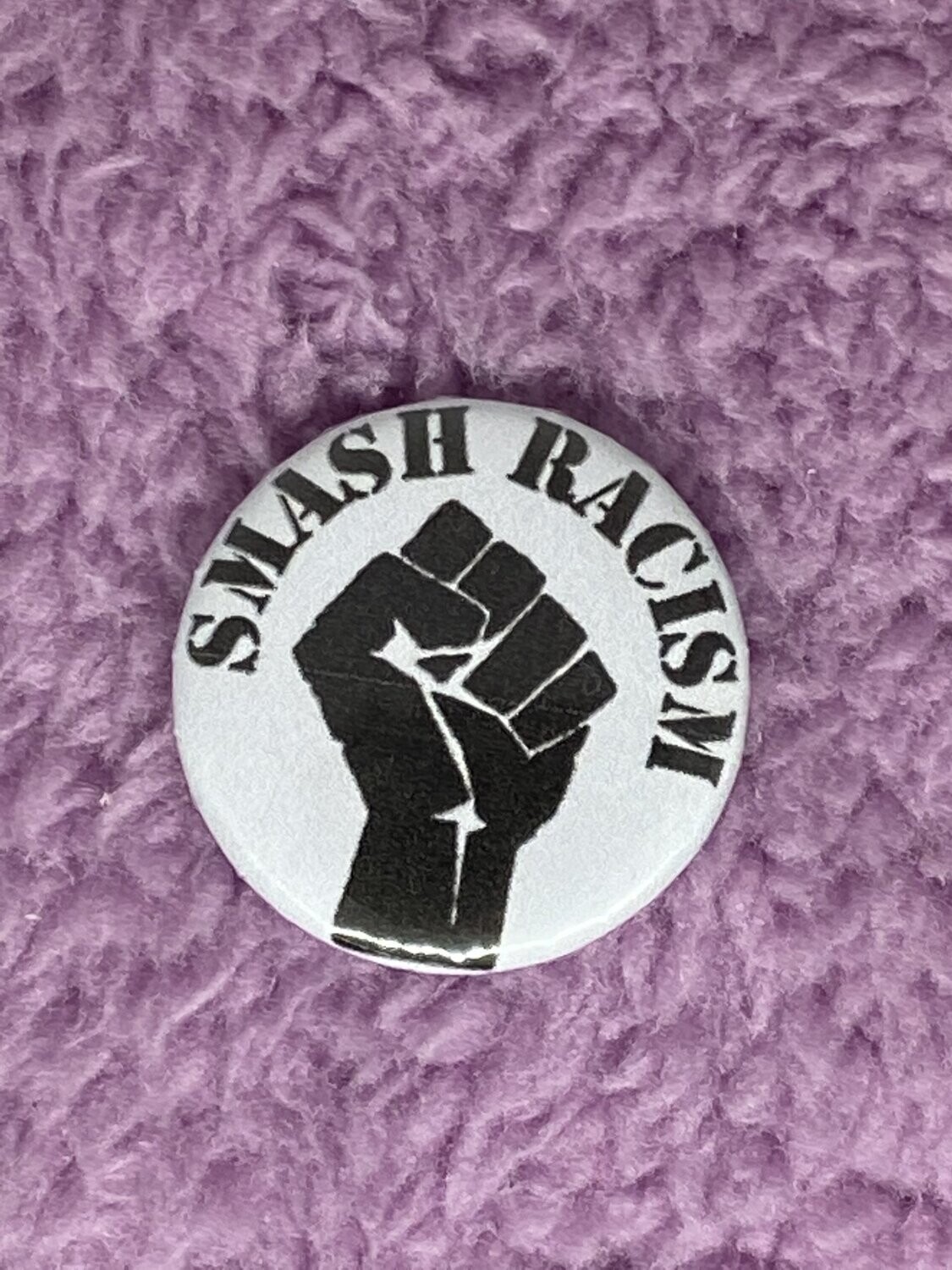Smash Racism Badge