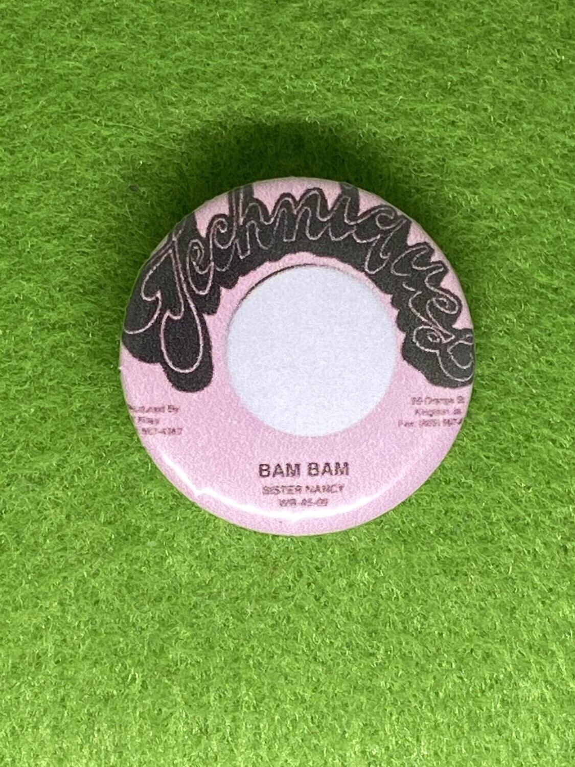 Sister Nancy Bam Bam Badge