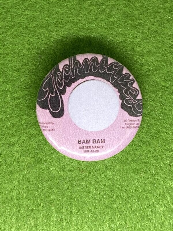Sister Nancy Bam Bam Badge
