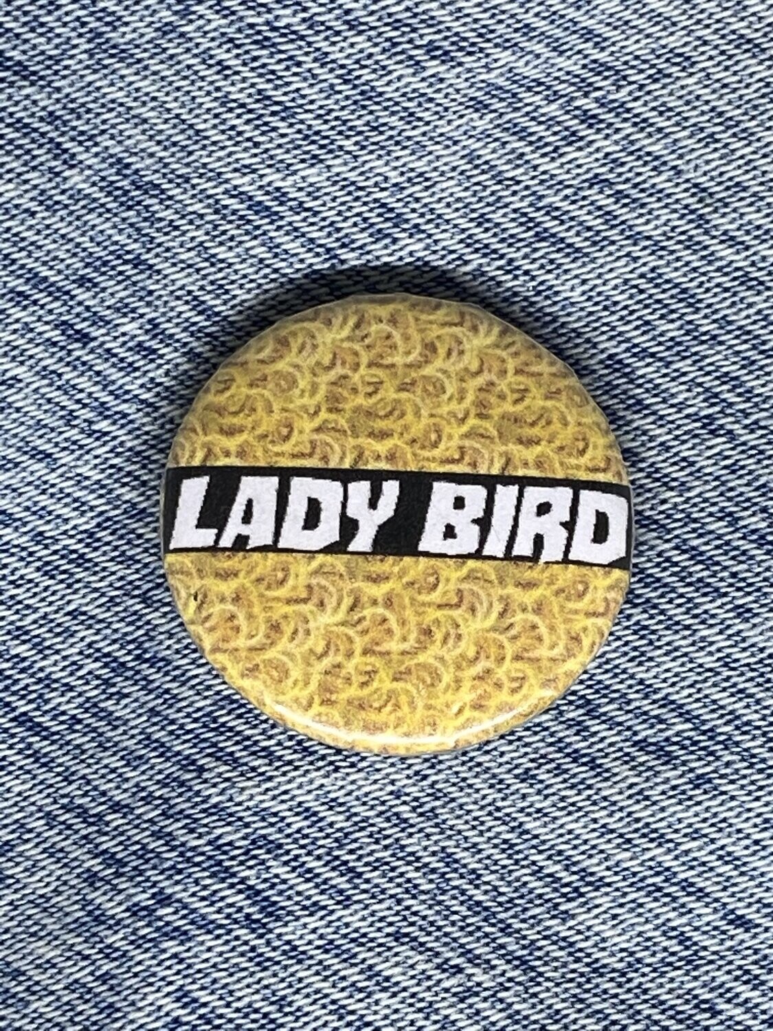 Lady Bird Badge