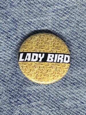 Lady Bird Badge