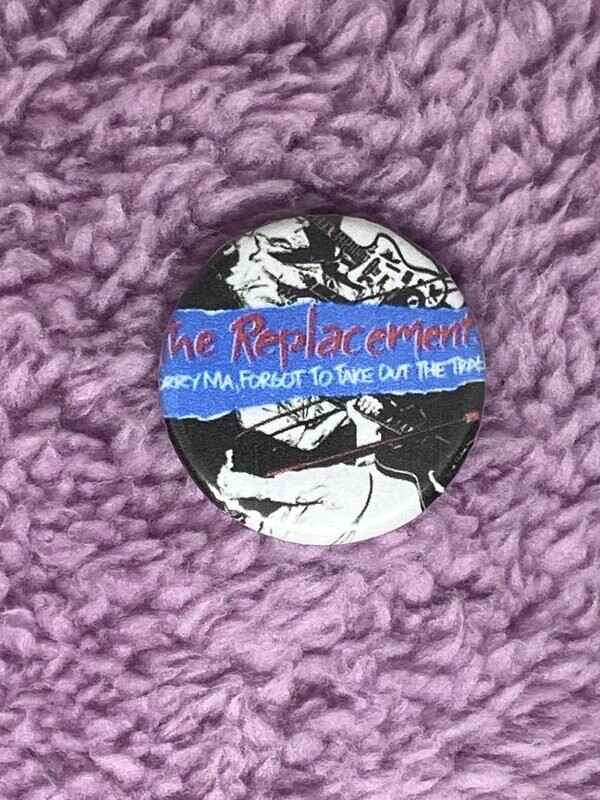 The Replacements Badge