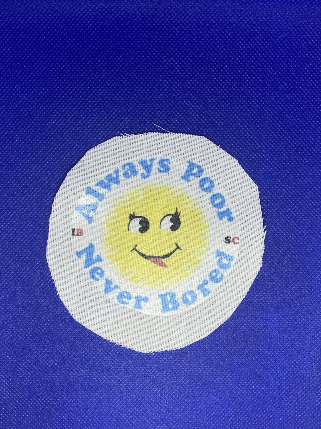 Idles Always Poor Never Bored Patch