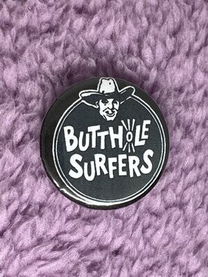 Butthole Surfers Badge