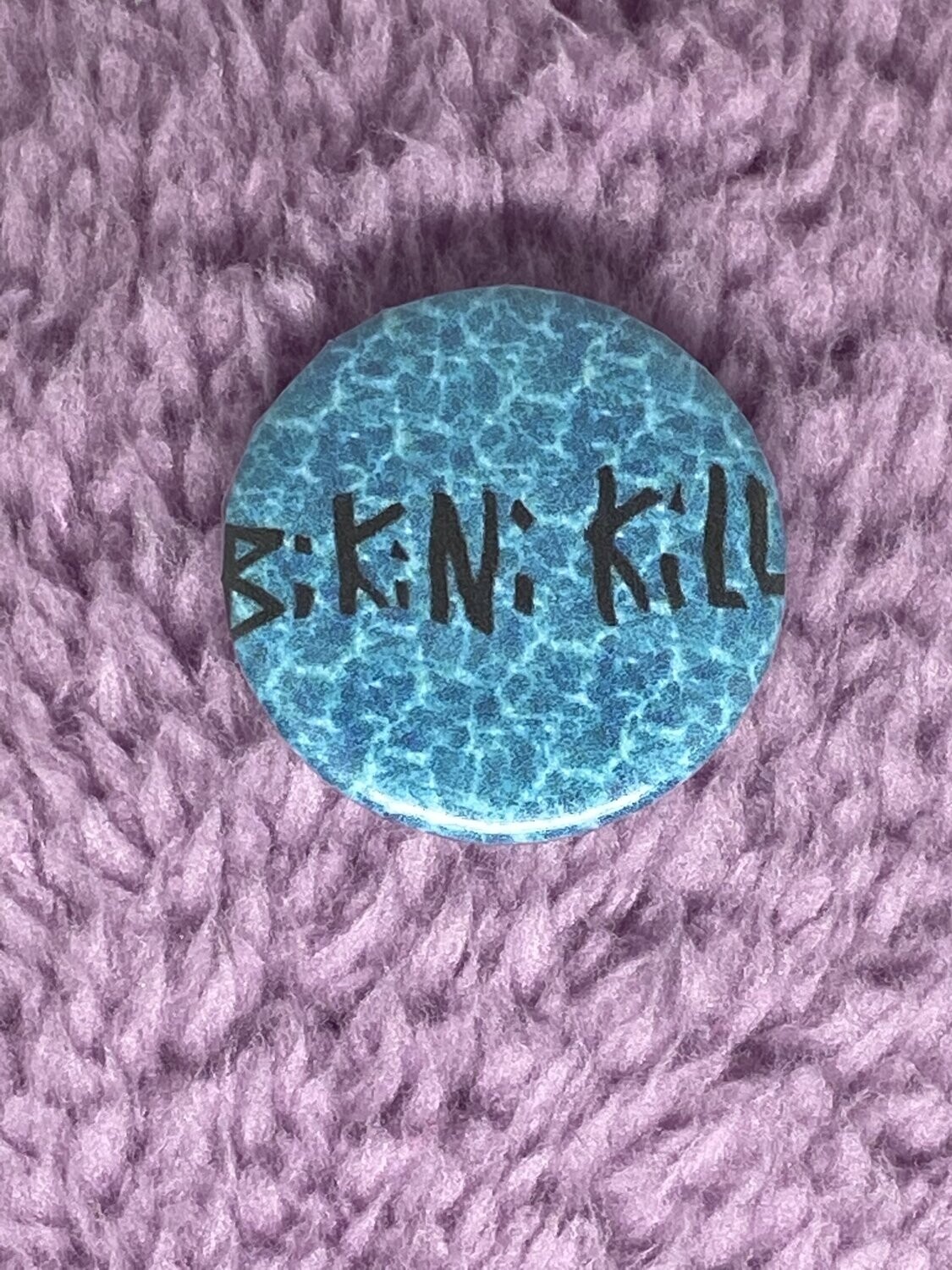 Bikini Kill Badge