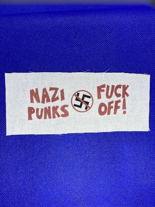 Nazi Punks Fuck Off Patch